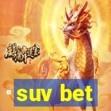 suv bet